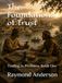 The Foundations of Trust: Trading in Promises: Book One