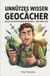 Unnützes Bookmundo Unnützes Wissen für Geocacher Paperback
