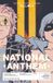 TRUE The True Lives of the Fabulous Killjoys: National Anthem