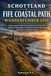 SCHOTTLAND FIFE COASTAL PATH WANDERFÜHRER 2026