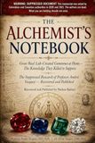 The Alchemist’s Notebook: Grow Real Lab-Created Gemstones at Home — The Knowledge They Killed to Suppress