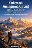 Kathmandu Libri GmbH World Explorer- Kathmandu Annapurna Circuit Hiking Guide 2026