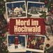 Mord tiptop Mord im Hochwald
