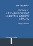 Lineamenti di diritto amministrativo nella Provincia Autonoma di Bolzano