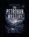 The Independently Published The Petrohan Mystery Paperback