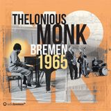 Bremen Thelonious Monk - Bremen 1965 (2 LP)