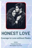 Honest Love by Peeyush Kashyap