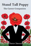 Stand Tall Poppy - The Career Companion