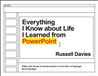 Everything Profile Books Ltd Everything I Know about Life I Learned from PowerPoint Hardcover