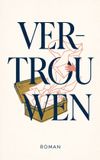 Vertrouwen: Waries B.V. Vertrouwen