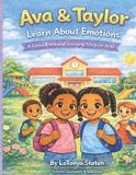 Ava & Taylor Learn About Emotions