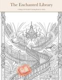 The Enchanted Library Coloring Book for Adults: 30 Detailed Magical Scenes to Color and Relax
