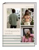 Lieblingsstücke Stiebner Verlag GmbH Lieblingsstücke stricken mit Kutova Kika