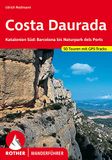 Costa Bergverlag Rother Costa Daurada (Dorada) Paperback
