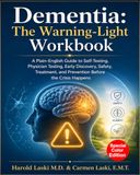Dementia: The Warning-Light Workbook