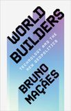 World Cambridge University Press World Builders: Technology and the New Geopolitics Hardcover