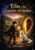 Elian y los cuentos olvidados
