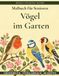 Malbuch für Senioren: Vögel im Garten