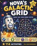 Nova's Galactic Grid: A Space Tracing, Logic & Spatial Reasoning Activity Book for Kids Ages 3-7