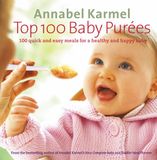 Ebury Press Top 100 Purées pour bébé
