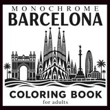 Monochrome Barcelona Coloring Book
