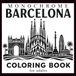 Monochrome Barcelona Coloring Book