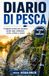 Diario di Pesca e Calendario del pescatore