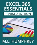 Excel 365 Essentials: Revised Edition