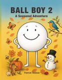 Ball Boy 2: A Seasonal Adventure
