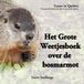 Het Createspace Independent Publishing Platform Verhalen Van Marmotten, Eekhoorns En Tamias (Aardeekhoorns)- Het Grote Weetjesboek over de bosmarmot