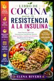 LIBRO DE COCINA PARA LA RESISTENCIA A LA INSULINA