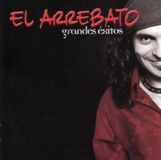 Warner Music El Arrebato Grandes Exitos