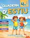 Quadern d’Estiu 4t de Primària: Activitats de repàs per a les vacances de llengua, mates, ciències i anglès per a nens i nenes de 10 anys
