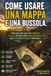 Come Libri GmbH Come usare una mappa e una bussola.