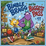 Bimble Bragg and the Biggest Pass Paperback