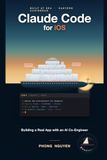 Claude Code for iOS: Building a Real App with an AI Co-Engineer