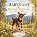 Baby Libri GmbH Baby Goat's First Summer