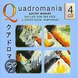 Lied Quadromania Klassik Mahler: Das Lied Von Der Erde; Symphonies Nos. 2 & 8 [Germany]