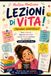 Lezioni Di Vita! (Versione umoristica!)