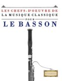 Les Libri GmbH Les Chefs-d'oeuvre de la Musique Classique pour le Basson