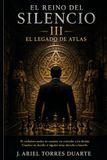 El Reino del Silencio III: El Legado de Atlas