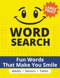 Fun Words That Make You Smile Word Search Puzzle Book