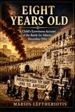 EIGHT YEARS OLD: A Child’s Testimony from the Greek Civil War in December 1944
