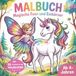 Malbuch Feen und Einhörner für Kinder ab 4 Jahren – 50 zauberhafte Malbilder | Einhorn Malbuch Mädchen | Kreatives Ausmalbuch: Magische Feenwelt zum ... für kleine Künstlerinnen & Einhorn-Fans
