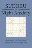 Sudoku for Night Anxiety Puzzle Book