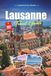 LAUSANNE TRAVEL GUIDE 2027: A Practical, Beginner-Friendly Guide to The Olympic Capital on Lake Geneva