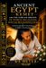Ancient Egypt (Kemet) and the African Origins of World Religions and Sacred Knowledge: A Journey from Black Consciousness to Higher Consciousness