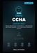 Cisco CCNA Study Guide 2026: Pass the 200-301 Exam on Your First Try — All-in-One Prep with Practice Questions, a Full Practice Exam & Real-World Scenarios