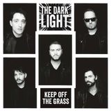 Suburban The Dark Light Keep Off The Grass
