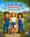 Farm Kids Adventures The Smallest Pig